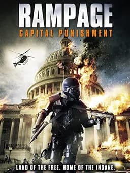 Rampage: Capital Punishment (2014)