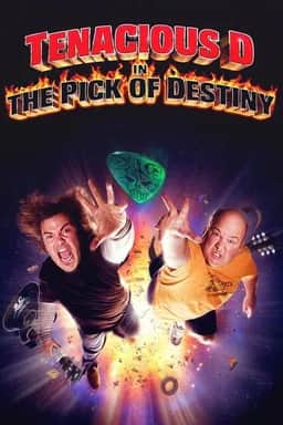 Tenacious D in the Pick of Destiny (2006)