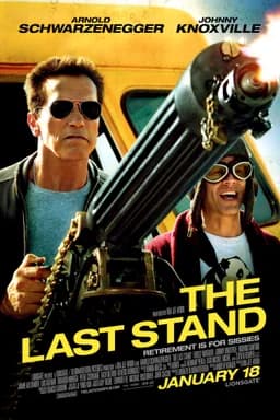The Last Stand (2013)