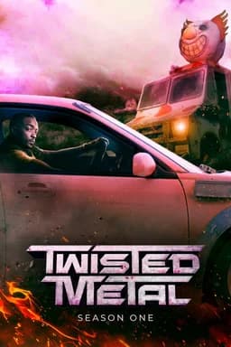 Twisted Metal - Season 1